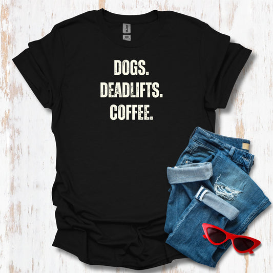 Dogs Deadlifts Coffee Unisex Tee