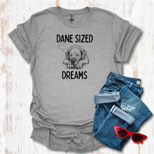 Dane Sized Dreams Unisex Tee