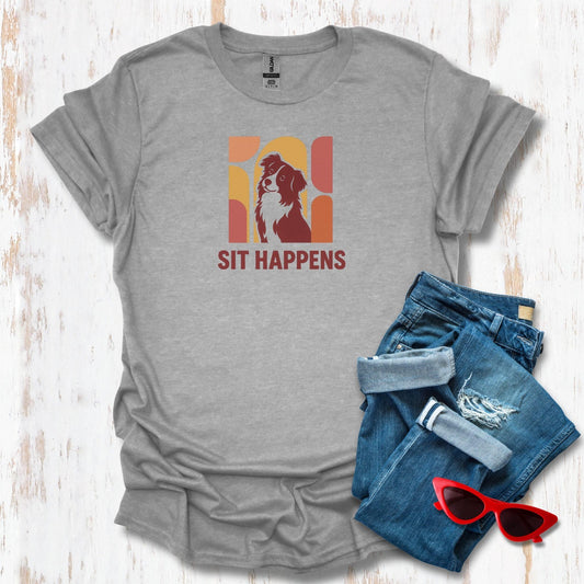 Sit Happens Unisex Tee